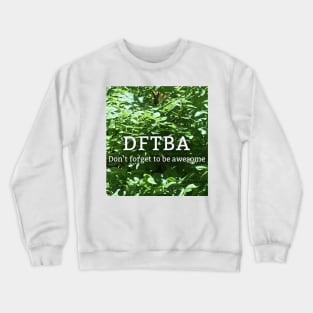 Green DFTBA With Butterfly Crewneck Sweatshirt